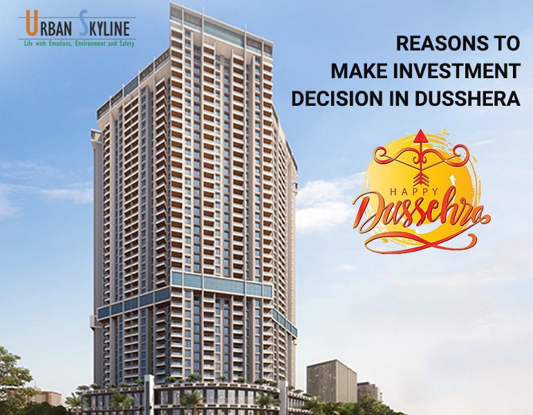 reasons-to-make-investment-decision-in-dussehra-urban-skyline