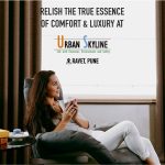 Relish The True Essence Of Comfort And Luxury At Urban Skyline