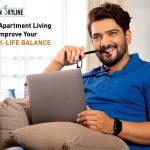 Apartment Living Improving Work-Life Balance