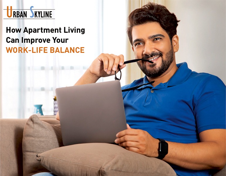 Apartment Living Improving Work-Life Balance - Urban Skyline - Blog
