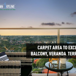 Carpet area to exclude balcony, veranda  terrace