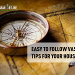 Easy Vastu tips for your house to follow