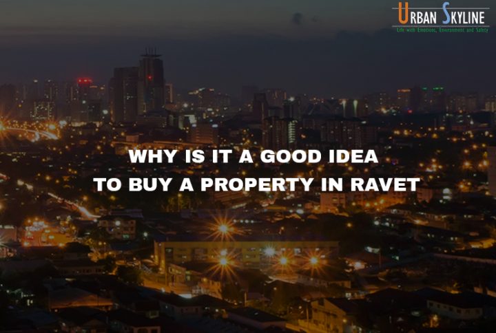 Why is it a good idea to buy a property in Ravet