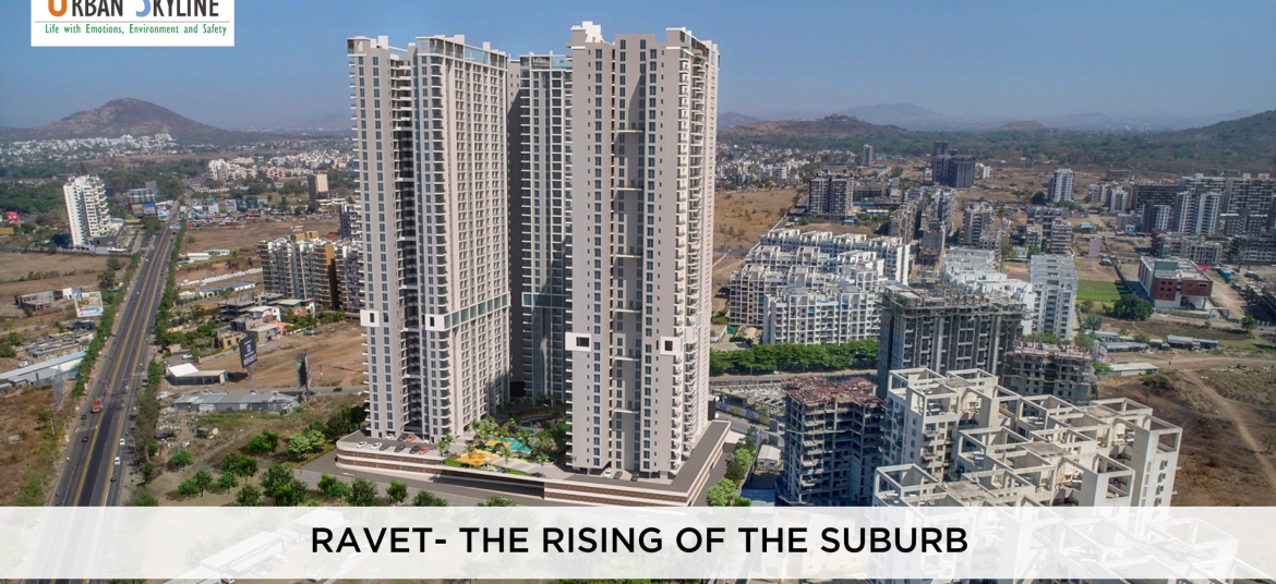 Ravet- The Rising Suburb of Pune