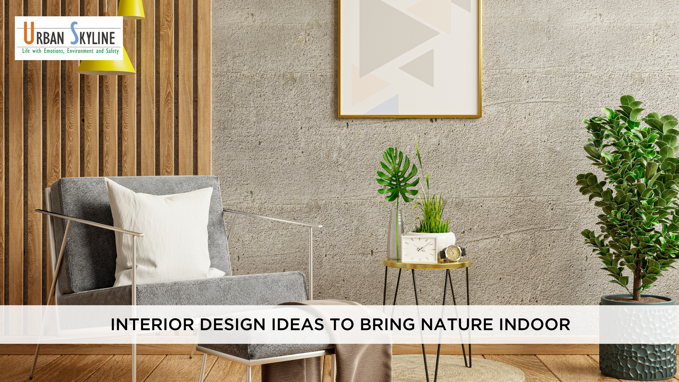 Interior design ideas to bring nature indoors
