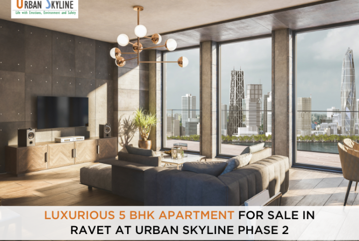 Luxurious 5 BHK apartment for sale in Ravet at Urban Skyline Phase 2