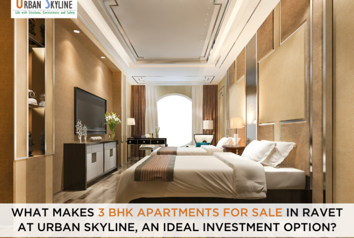 What makes 3 BHK apartments for sale in Ravet at Urban Skyline an ideal residential project?