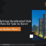 Discover a Thriving Residential Hub for 5 BHK Flats for Sale in Ravet at Urban Skyline Phase 2