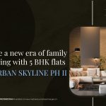 Experience a new era of family living with 5 BHK flats at Urban Skyline Phase 2