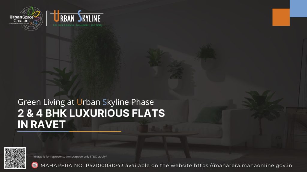 Green Living at Urban Skyline Phase 2's 4 BHK Luxurious Flats in Ravet