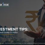 NRI Investment Tips: Investing in Real Estate in India