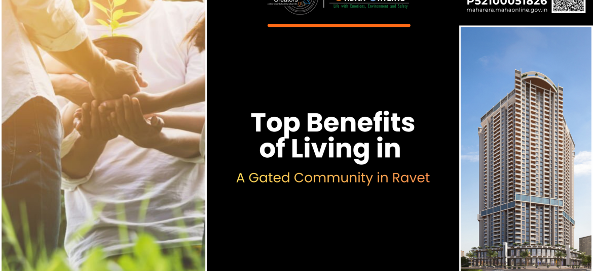 Top Benefits of Living in a Gated Community in Ravet